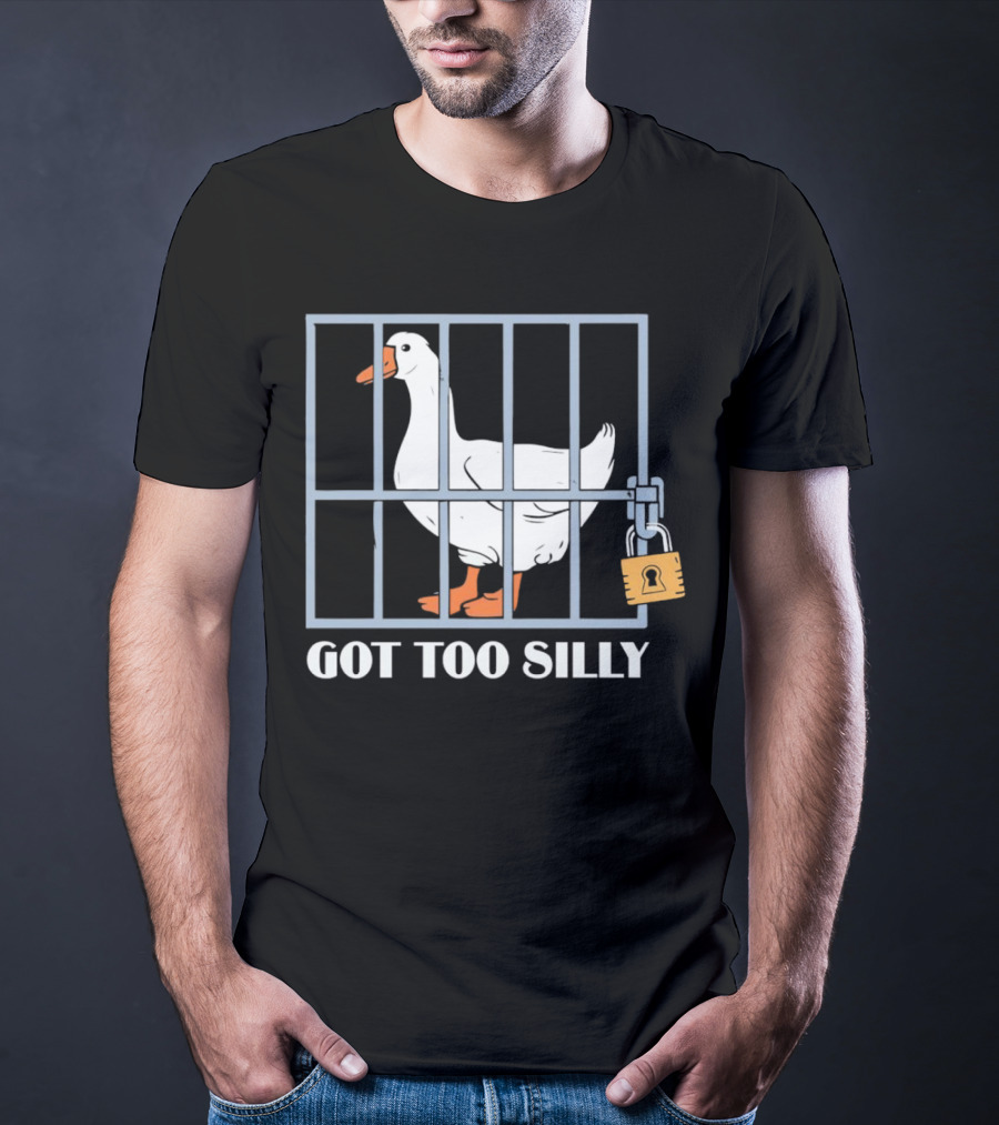 Goose Got Too Silly Jail Locked Up T-Shirt