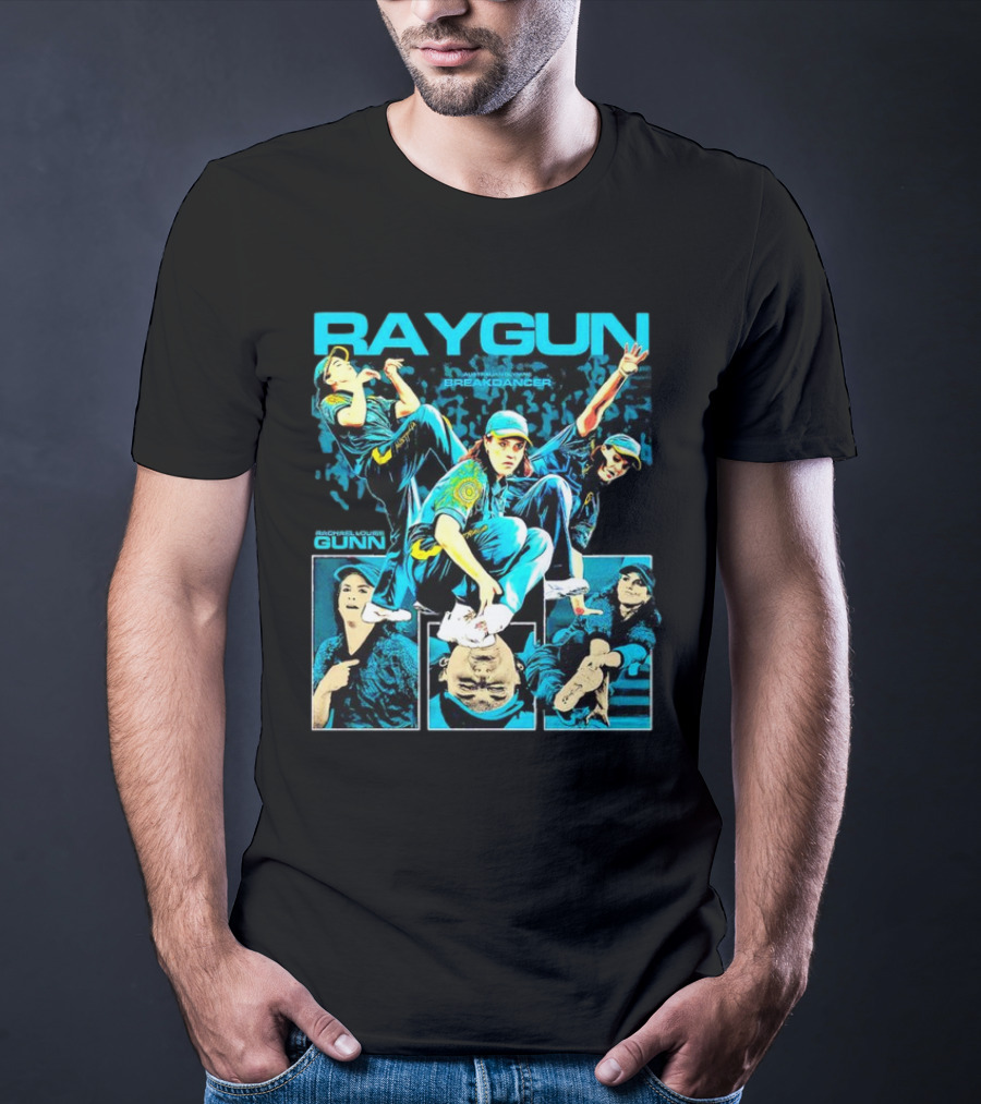 Raygun Breakdancer Rachael Louise Gunn Olympic Australia T-Shirt