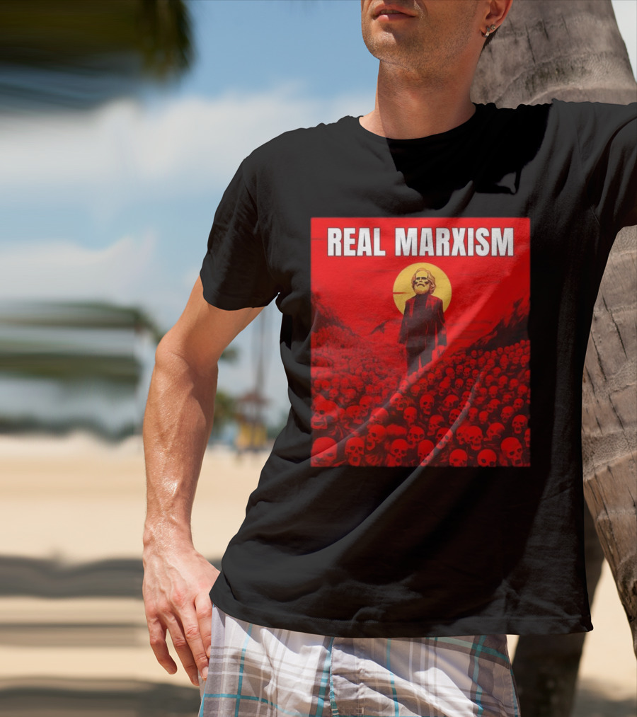 Karl Marx Real Marxism Surrounded By Skulls T-Shirt