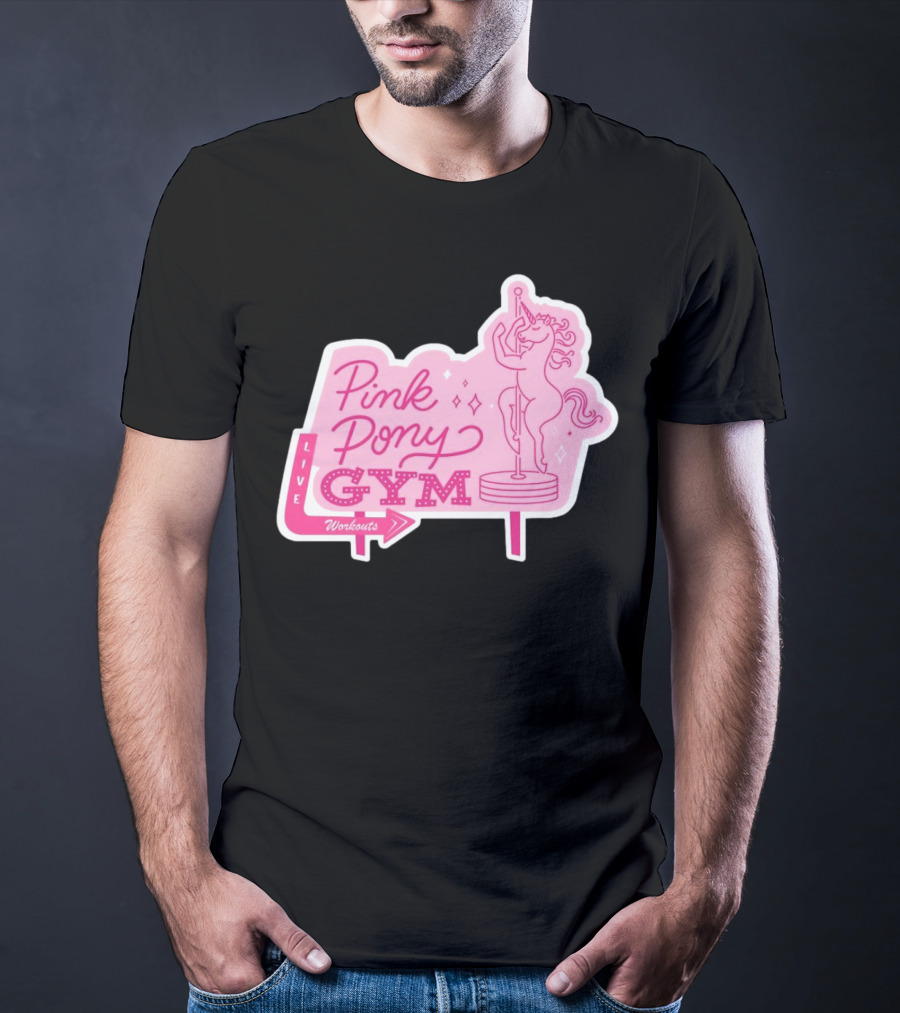 Pink Pony Gym Live Workouts Unicorn Pole Fitness T-Shirt
