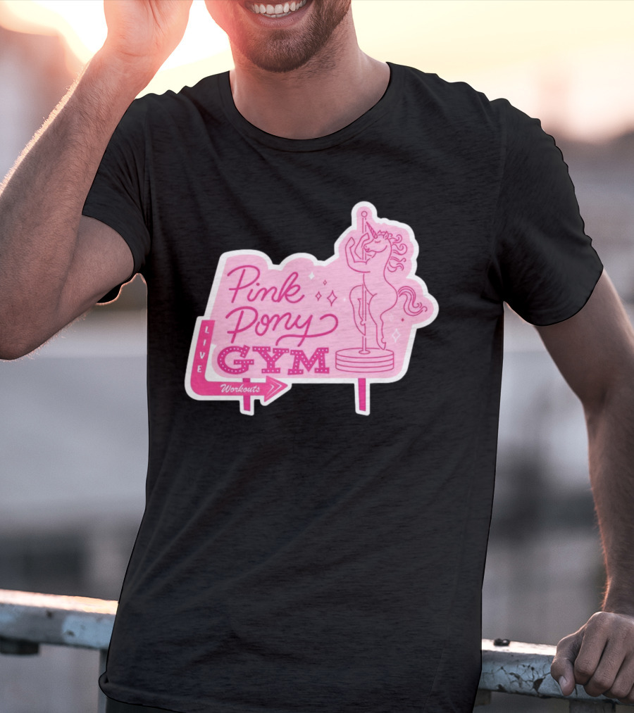 Pink Pony Gym Live Workouts Unicorn Pole Fitness T-Shirt