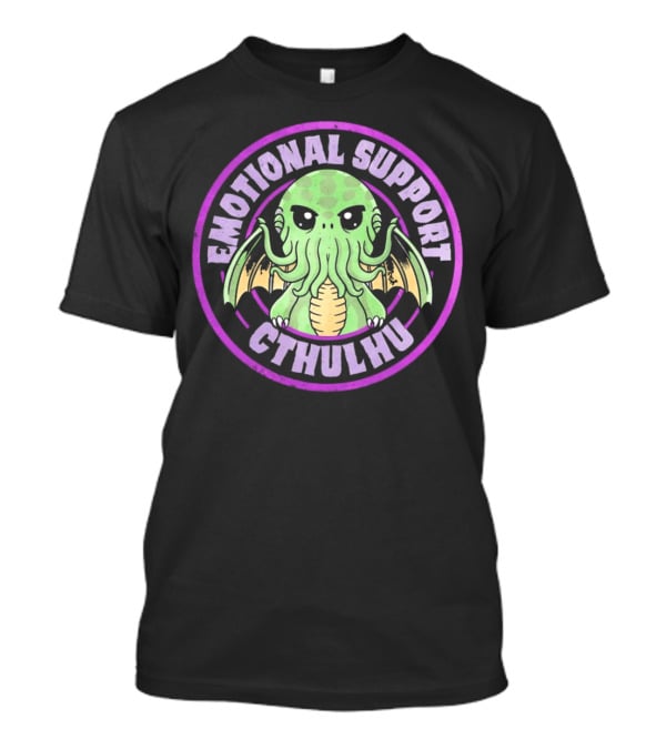 Emotional Support Cthulhu Cute Old One Mythos T-Shirt