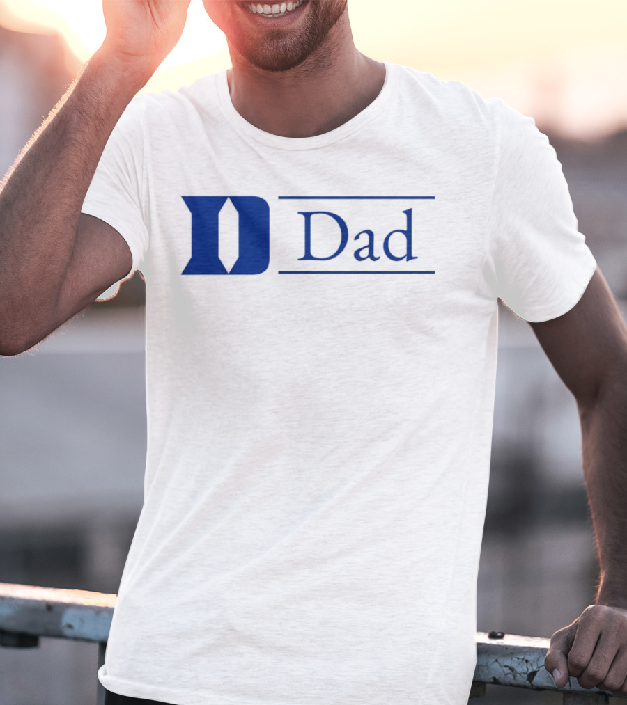 Duke Dad Blue Devils T-Shirt