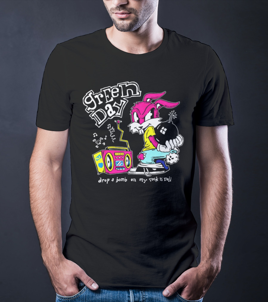 Green Day Drop A Bomb On My Rock ‘N’ Roll Pink Rabbit And Boombox T-Shirt