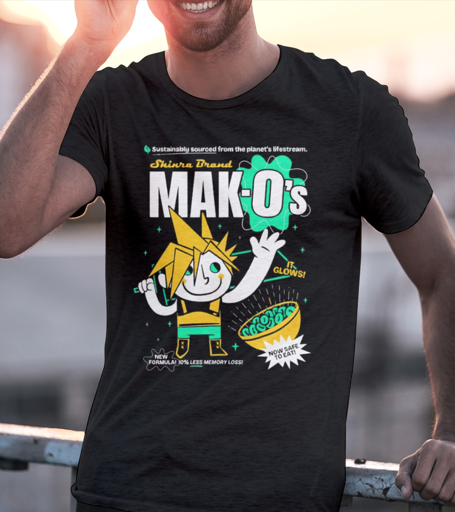 Shinra Brand Mak-0's Sustainably Sourced It Glows New Formula 10% Less Memory Loss Now Safe To Eat T-Shirt