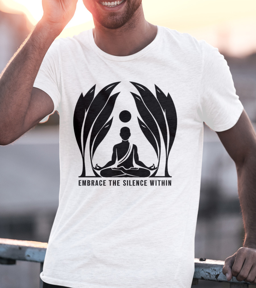 Embrace The Silence Within Meditation Silhouette And Enigmatic Leafy Eyes T-Shirt