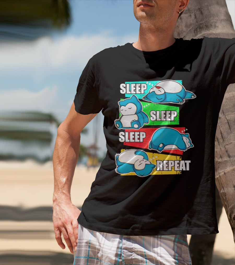 Sleep Sleep Sleep Repeat Snorlax Pokémon Life T-Shirt