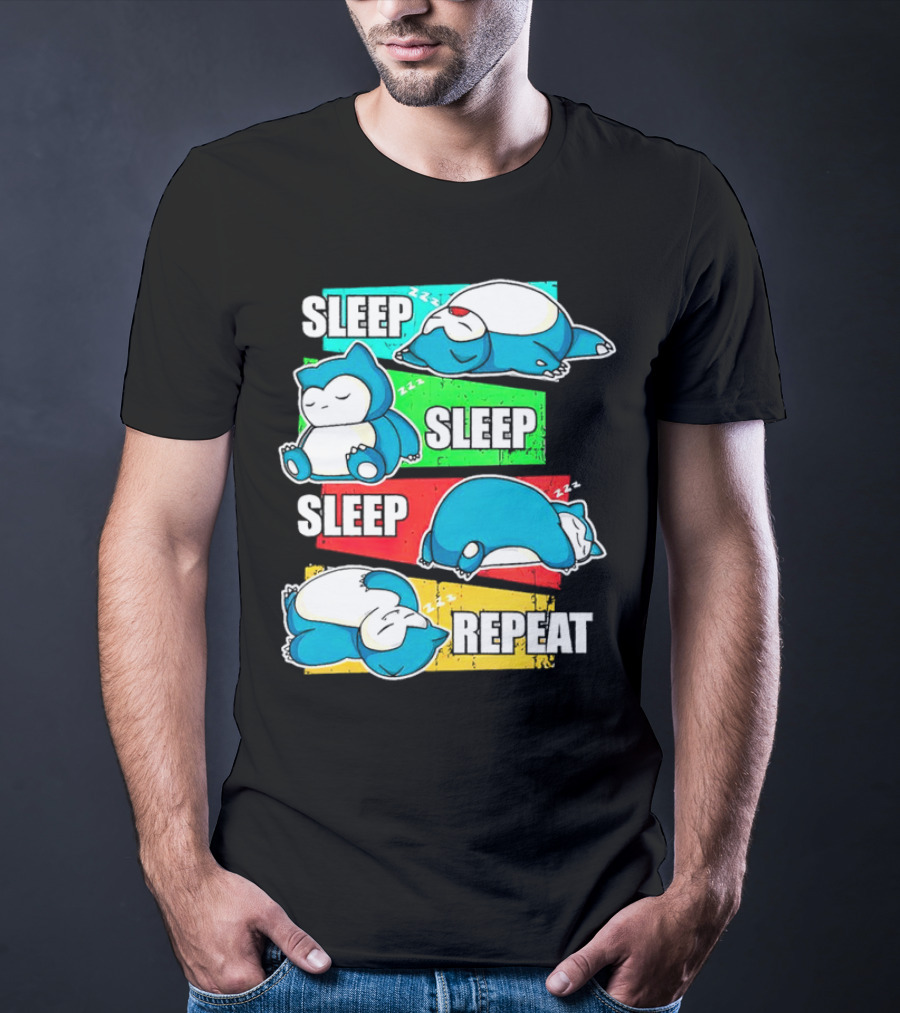 Sleep Sleep Sleep Repeat Snorlax Pokémon Life T-Shirt