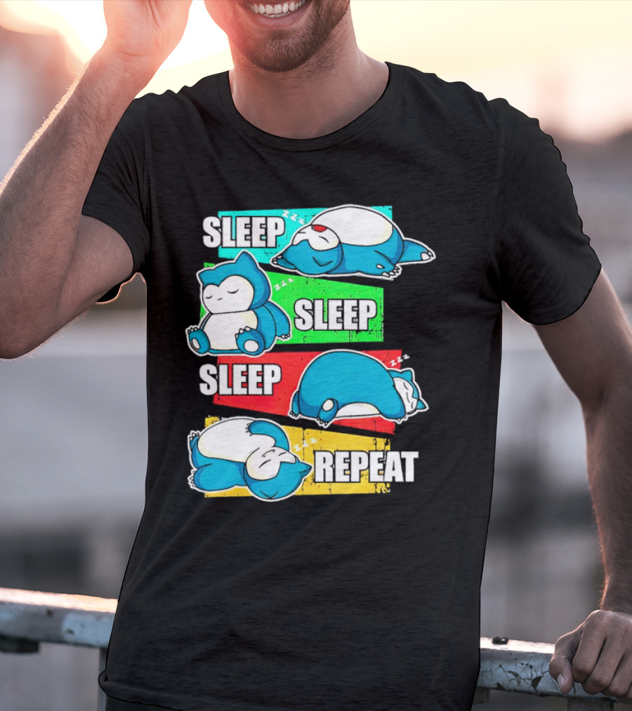 Sleep Sleep Sleep Repeat Snorlax Pokémon Life T-Shirt