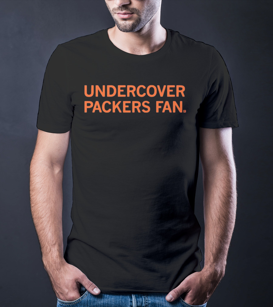 UNDERCOVER PACKERS FAN T-Shirt