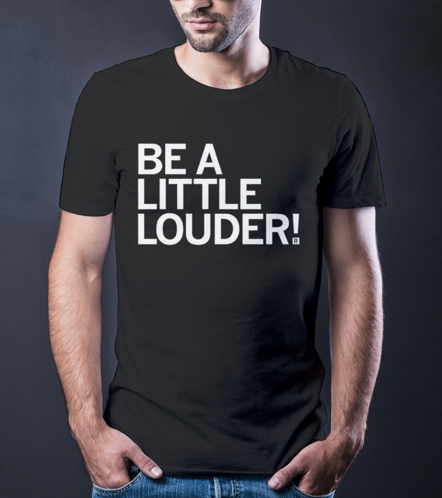 Jodi Picoult Be A Little Louder T-Shirt