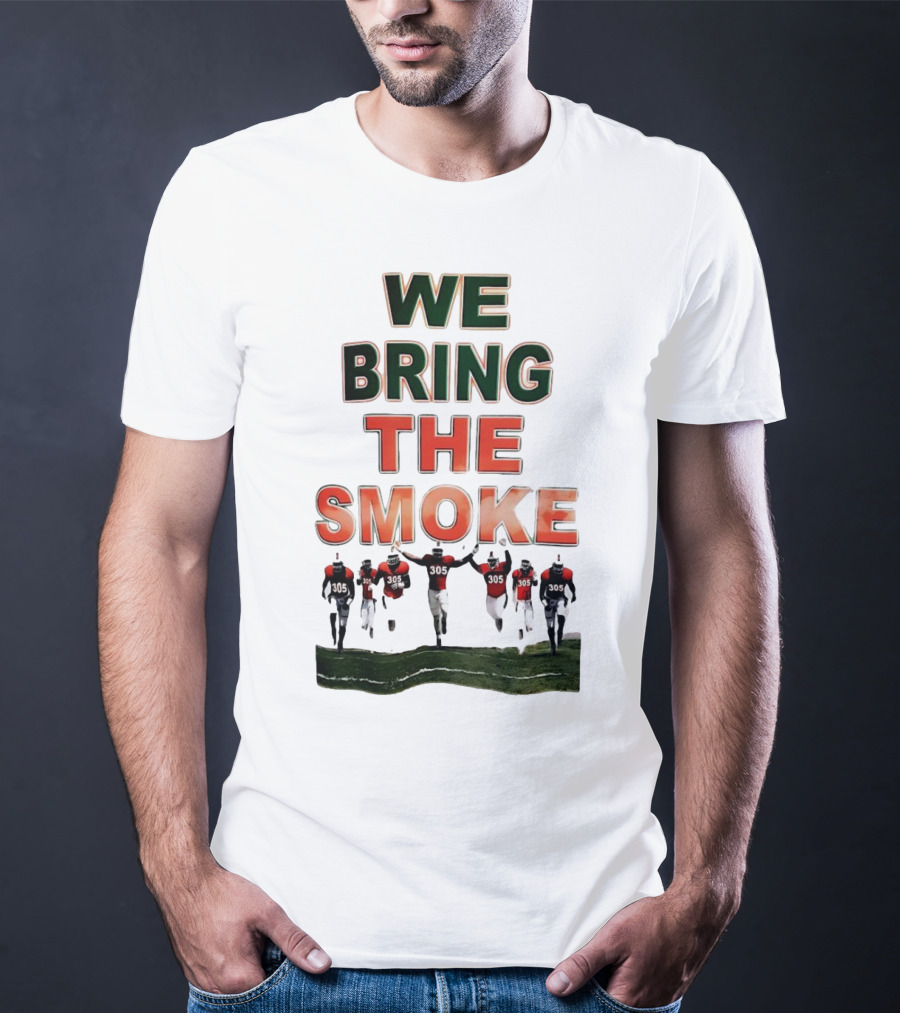 We Bring The Smoke Football Team Players Running With 305 Jerseys T-Shirt