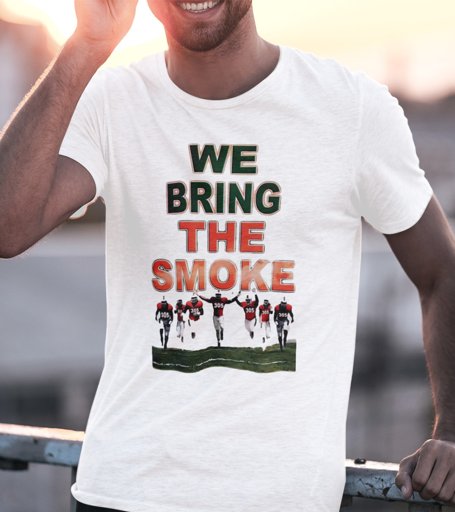 We Bring The Smoke Football Team Players Running With 305 Jerseys T-Shirt