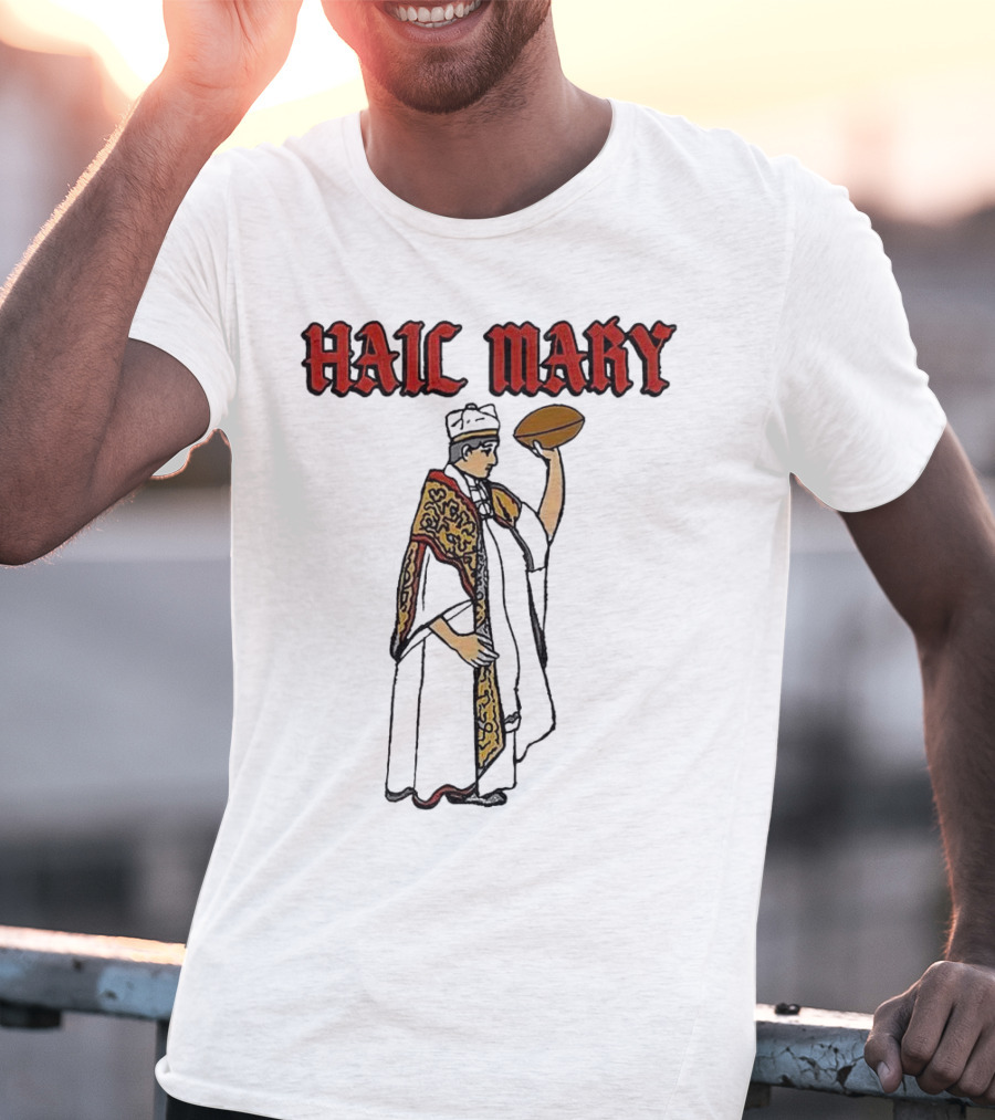 Hail Mary Priest Holding Football T-Shirt
