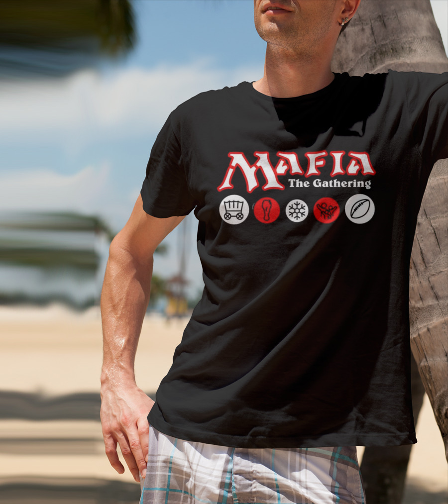 Mafia The Gathering Wagon Foot Ice Football Rugby T-Shirt