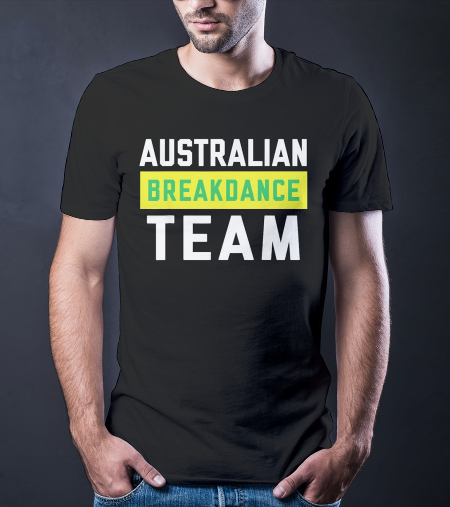 AUSTRALIAN BREAKDANCE TEAM T-Shirt