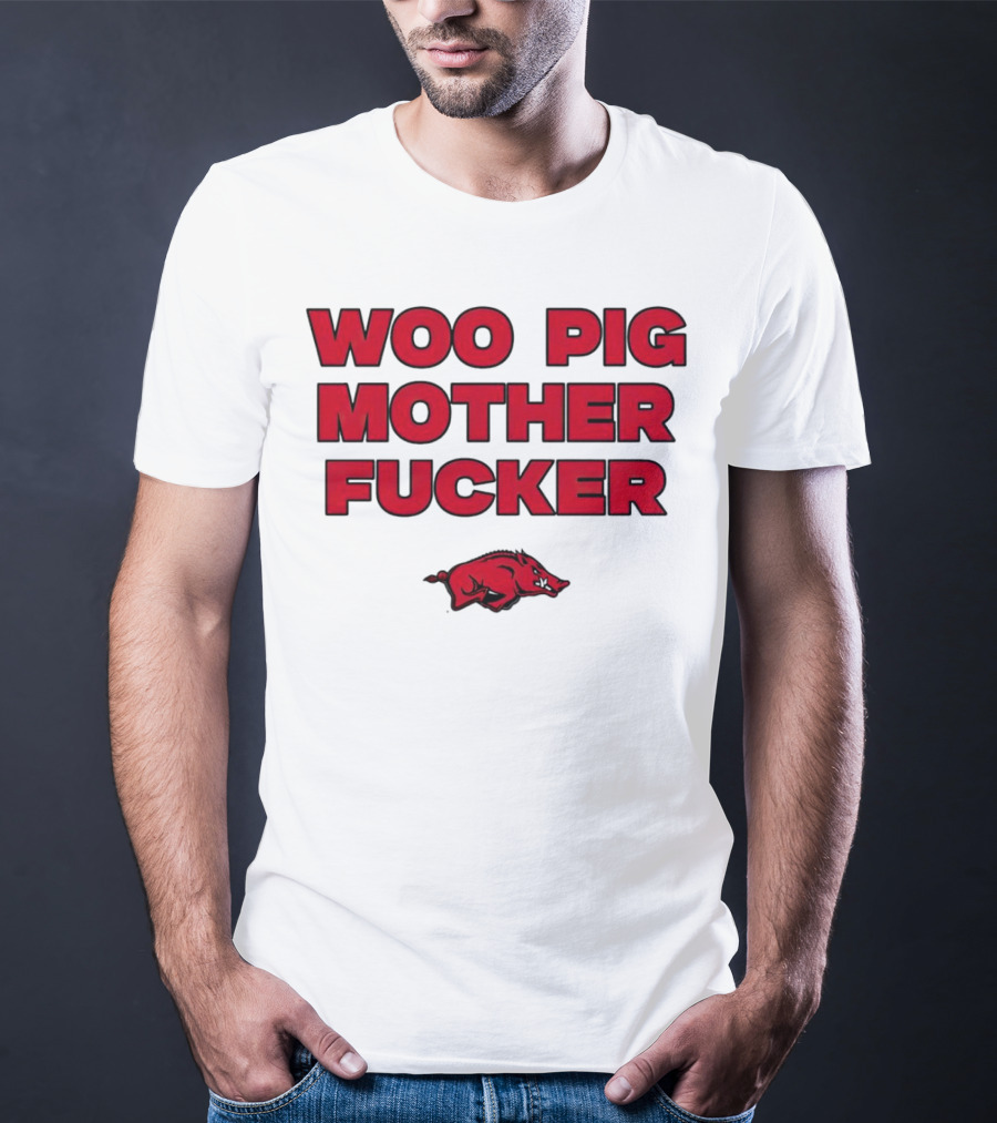 Arkansas Razorbacks Woo Pig Mother Fcker T-Shirt