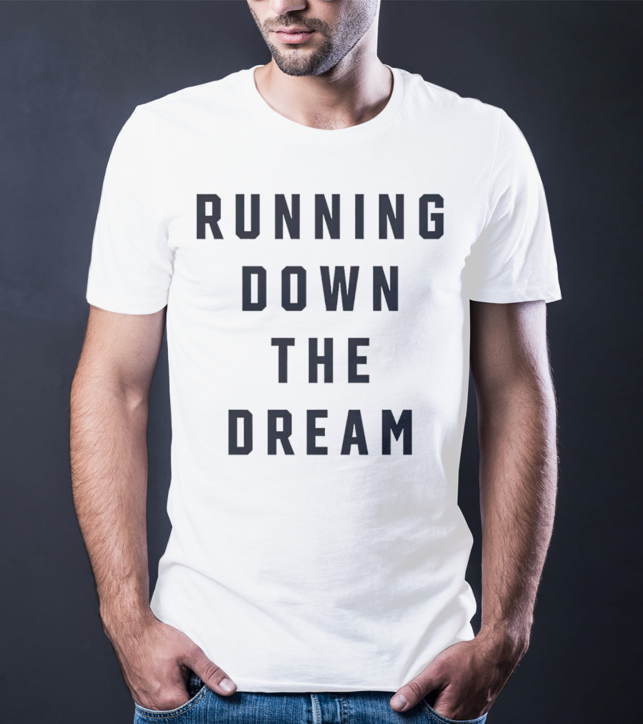 Running Down The Dream Dave Bautista T-Shirt