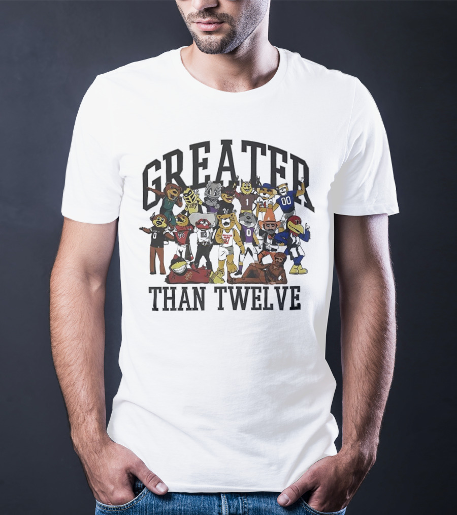 Greater Than Twelve Football Team Mascots T-Shirt
