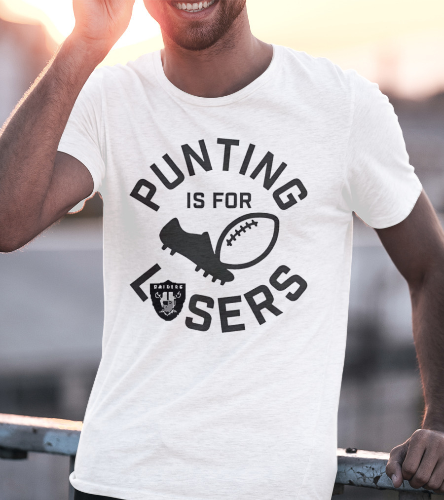 Punting Is For Lasers Las Vegas Raiders Football T-Shirt