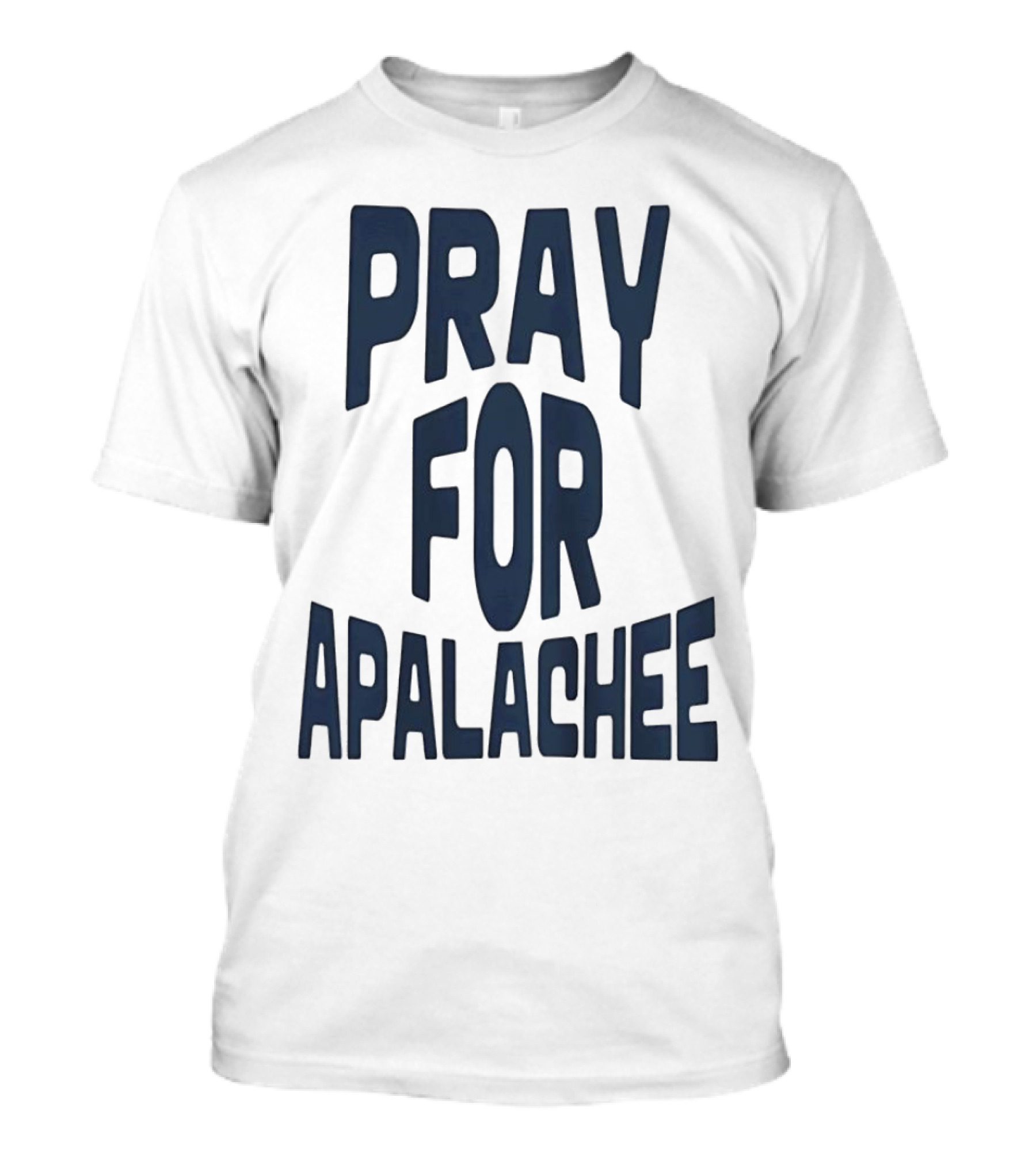 Pray For Apalachee T-Shirt