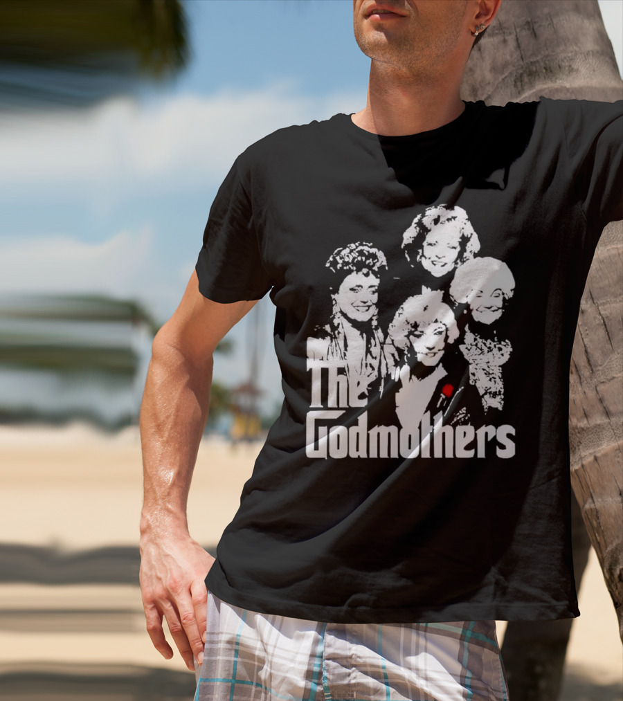 The Godmothers Golden Girls T-Shirt