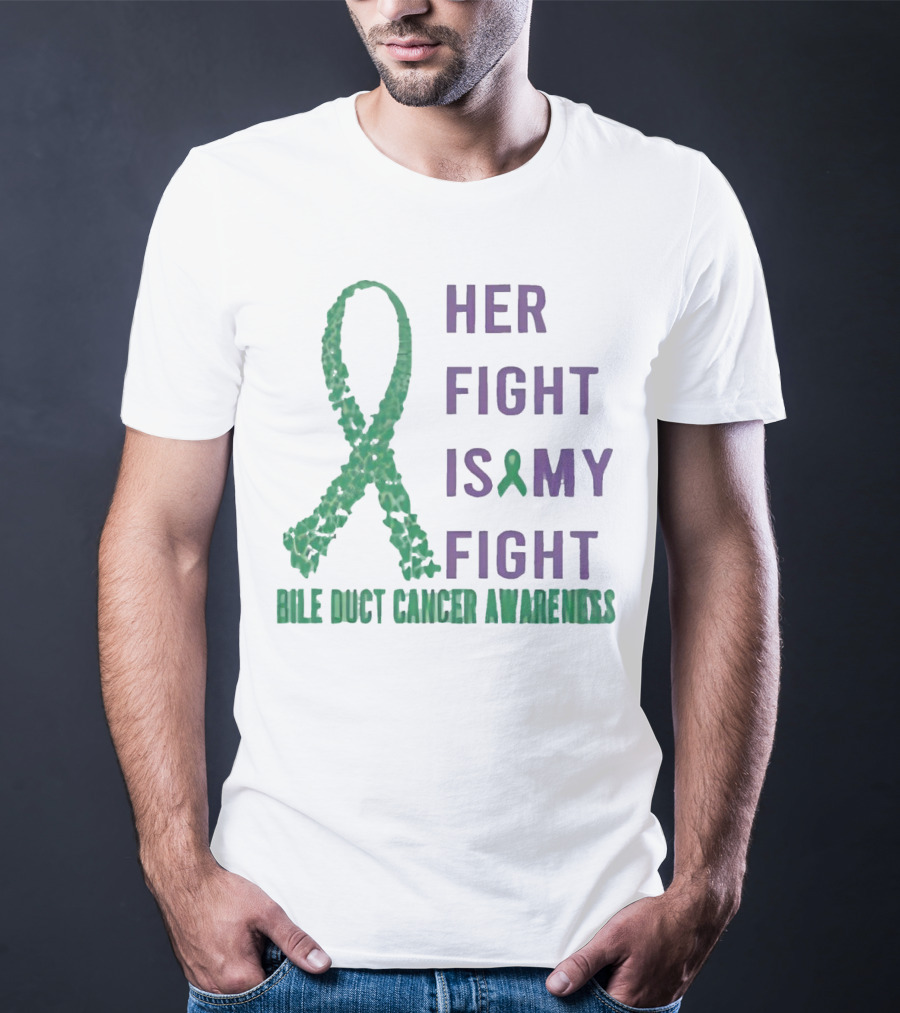 Her Fight Is My Fight Bile Duct Cancer Awareness T-Shirt