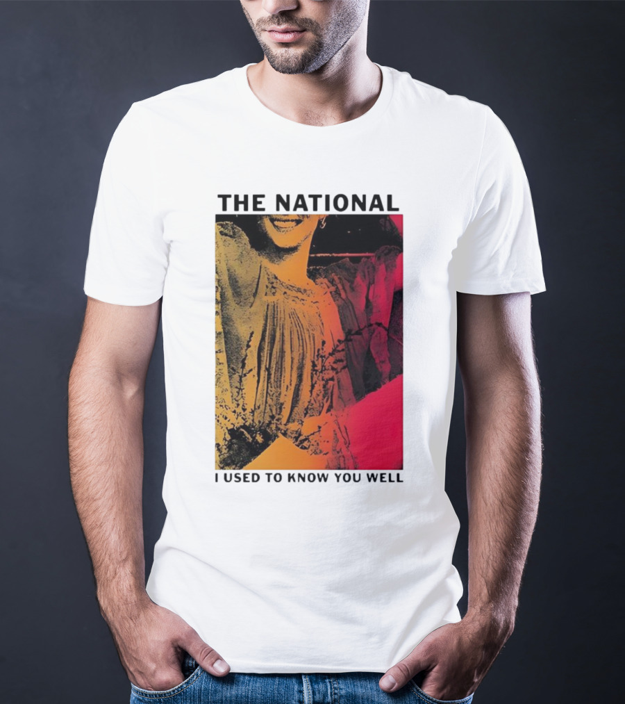 The National I Used To Know You Well Vibrant Artistic T-Shirt
