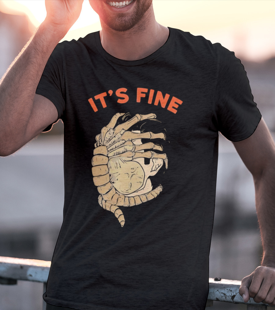 It's Fine Facehugger Skeleton T-Shirt