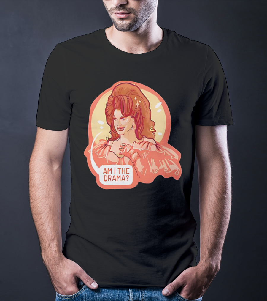 Am I The Drama? Bold Diva With Glamorous Hair And Earrings T-Shirt