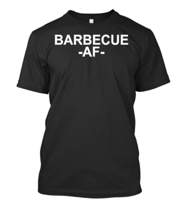 Montana Barbecue AF T-Shirt
