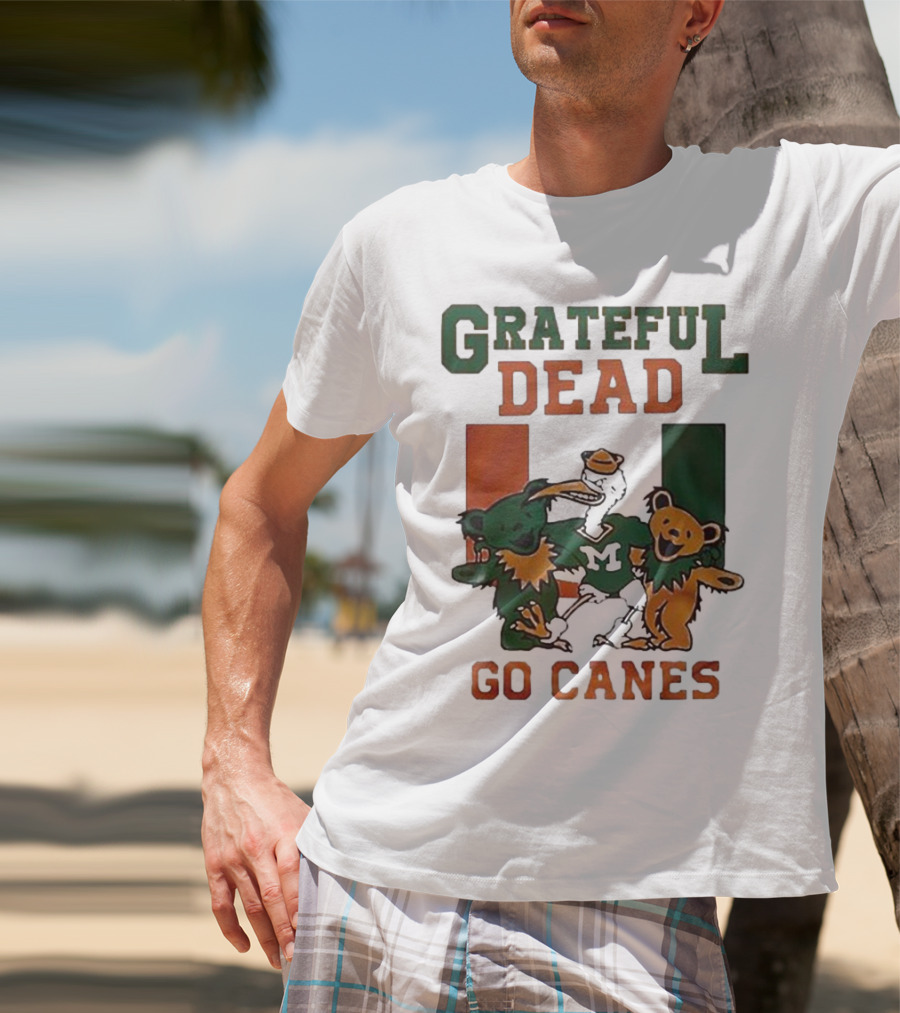 Grateful Dead Miami Hurricanes Go Canes Bears T-Shirt