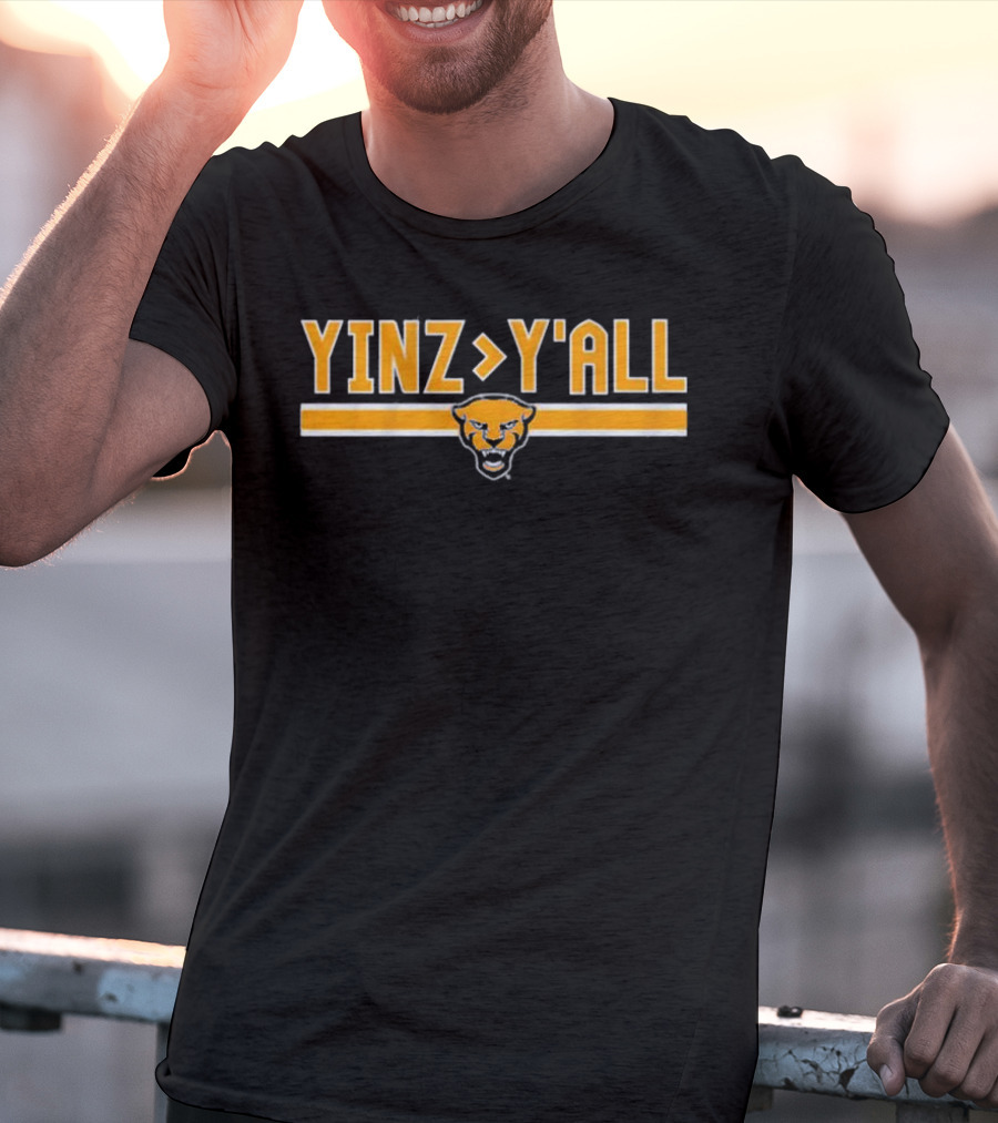 Yinz Greater Than Y'all Pittsburgh Panthers T-Shirt