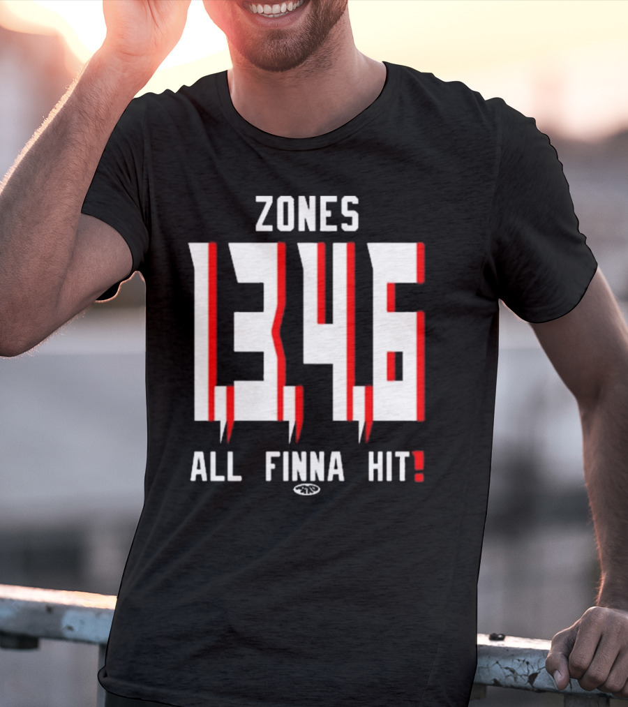 Zones 1 3 4 6 All Finna Hit Freakorico ATL Hoe T-Shirt
