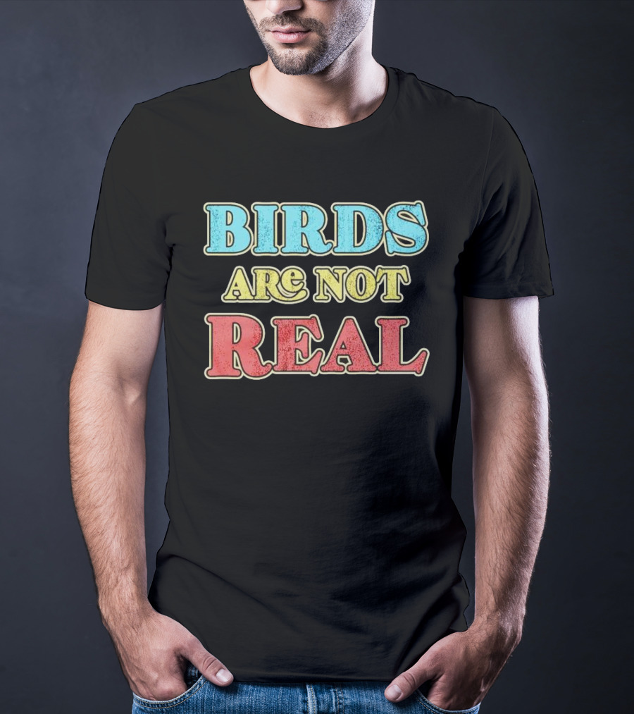 BIRDS ARE NOT REAL VINTAGE T-Shirt