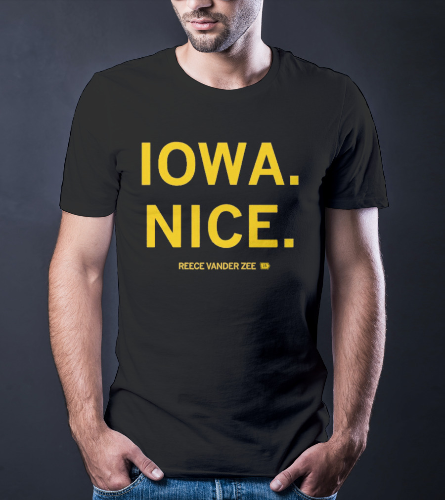 IOWA NICE REECE VANDER ZEE ISU T-Shirt