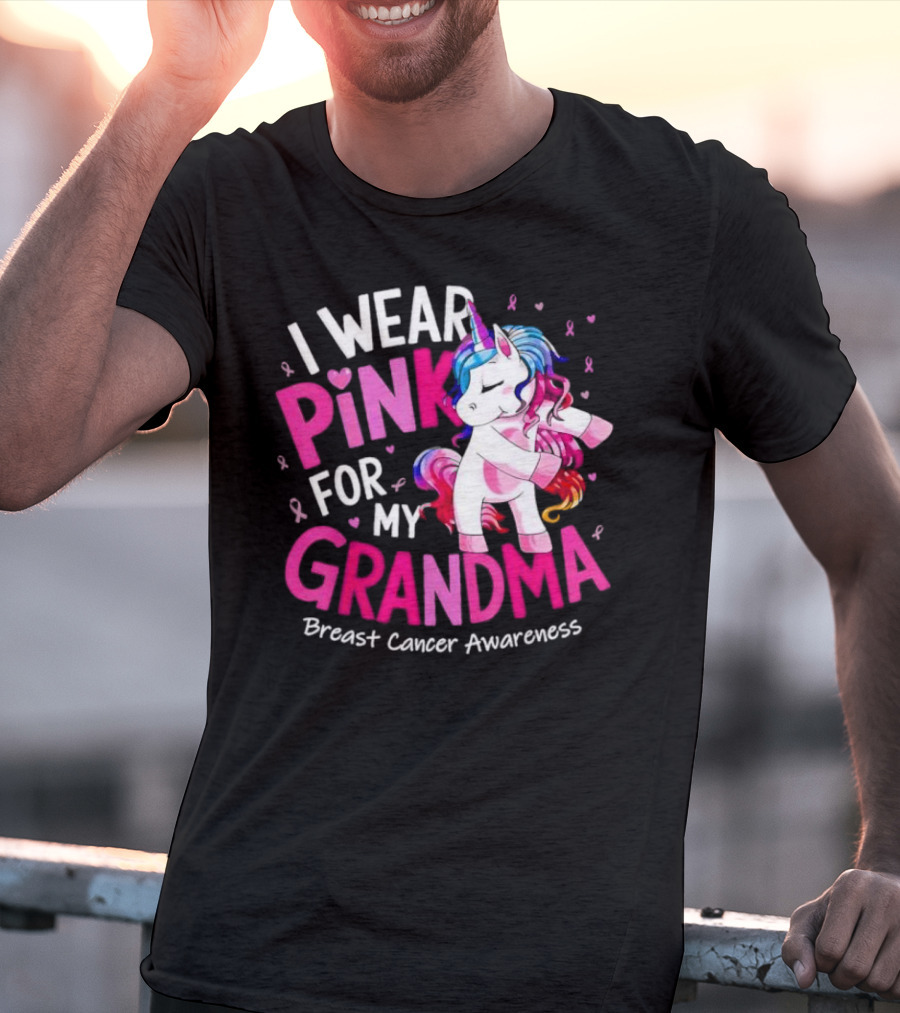 I Wear Pink For My Grandma Unicorn Breast Cancer Awareness T-Shirt