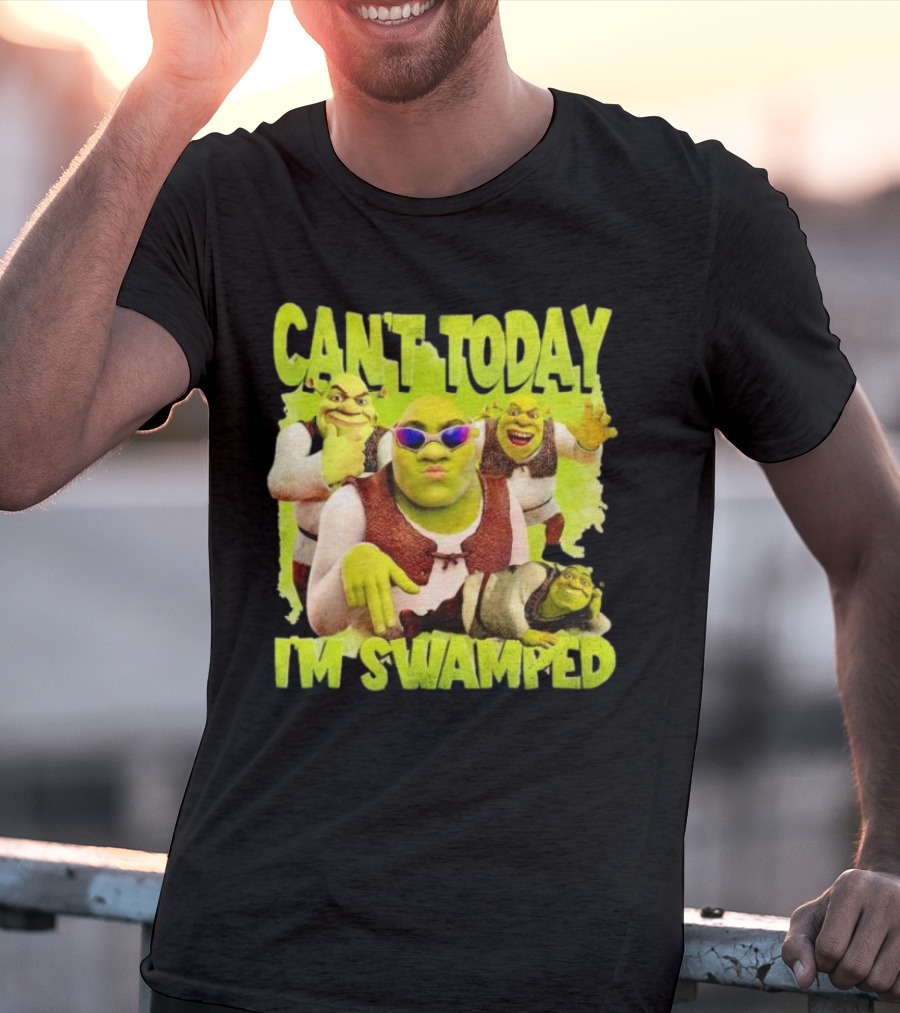 Can't Today I'm Swamped Shrek Meme Sunglasses Dance Moves T-Shirt