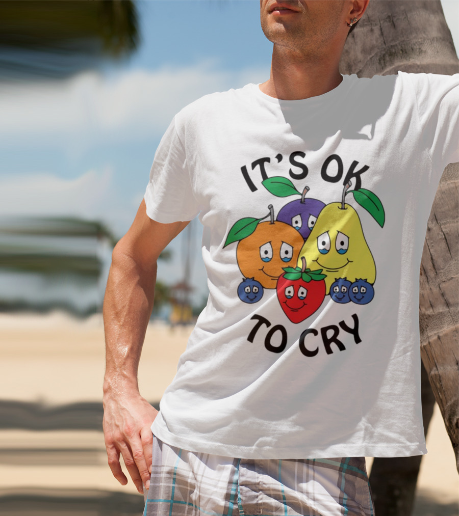 Chnge Fruits It's Ok To Cry With Smiling Cartoon Fruit Faces T-Shirt