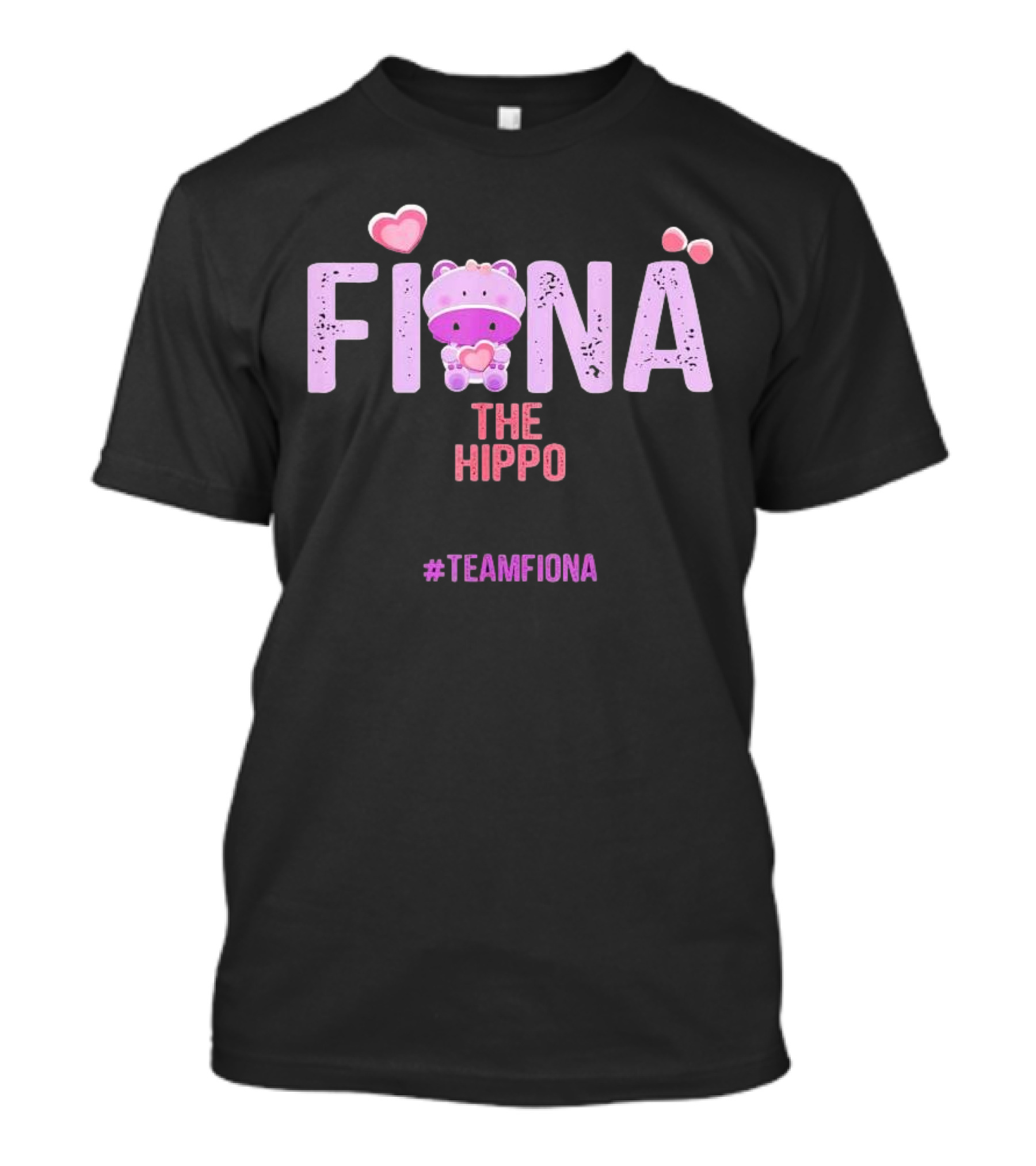 Fiona The Hippo Heart Pink #TeamFiona T-Shirt