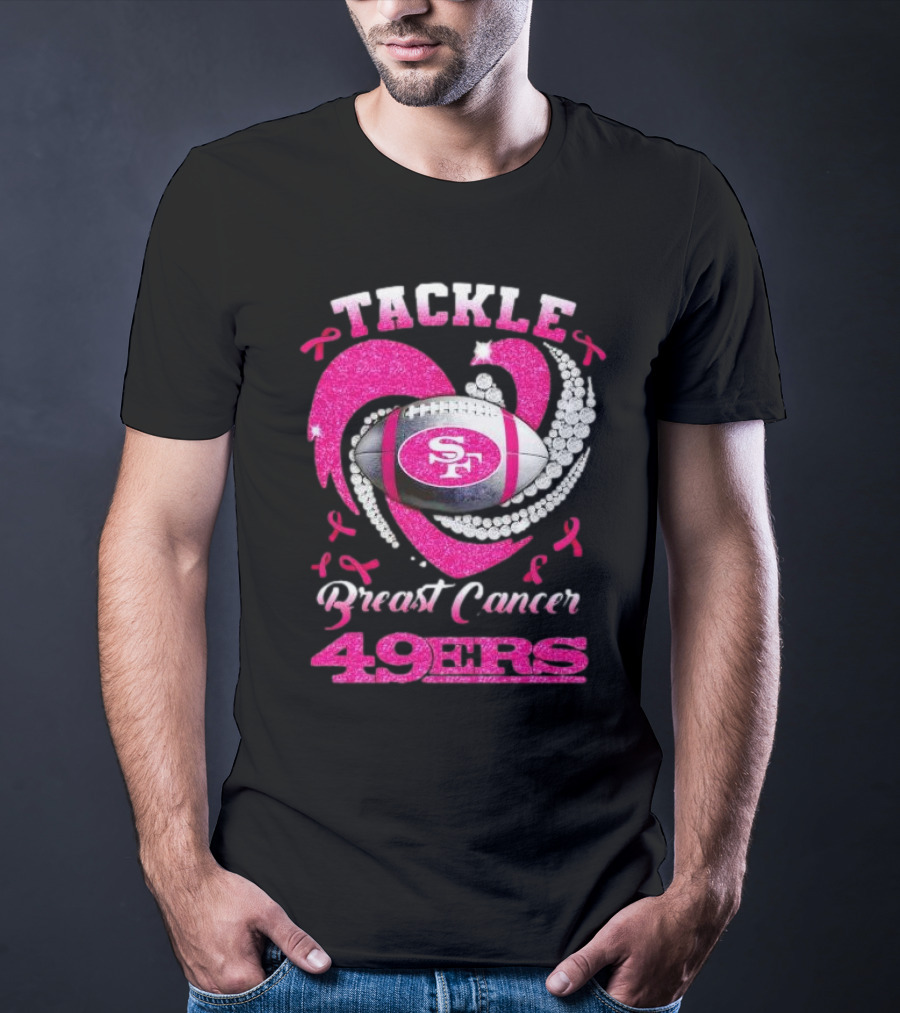 Tackle Breast Cancer San Francisco 49ers Football Pink Awareness 49ers T-Shirt