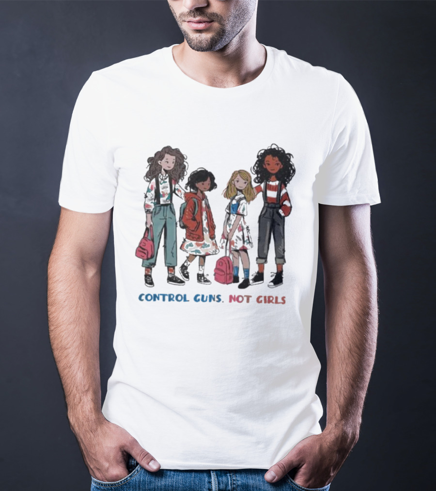 Control Guns Not Girls With Four Diverse Girls Holding Backpacks T-Shirt