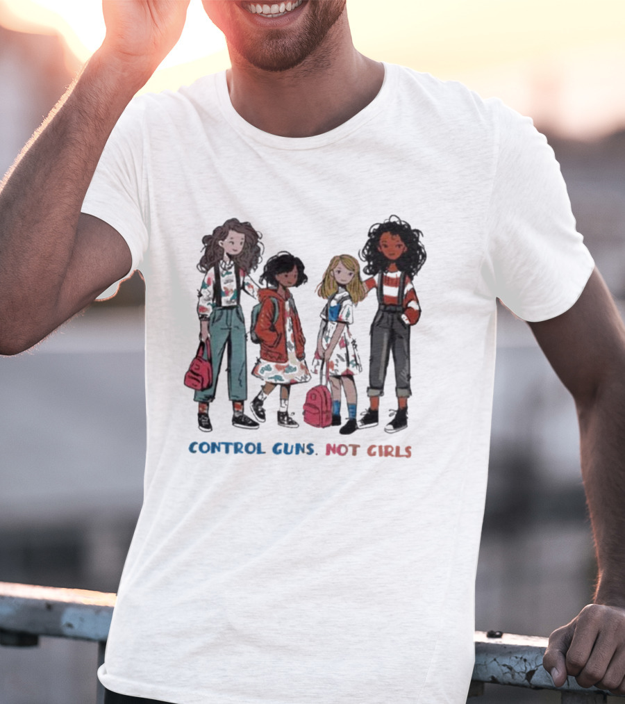 Control Guns Not Girls With Four Diverse Girls Holding Backpacks T-Shirt