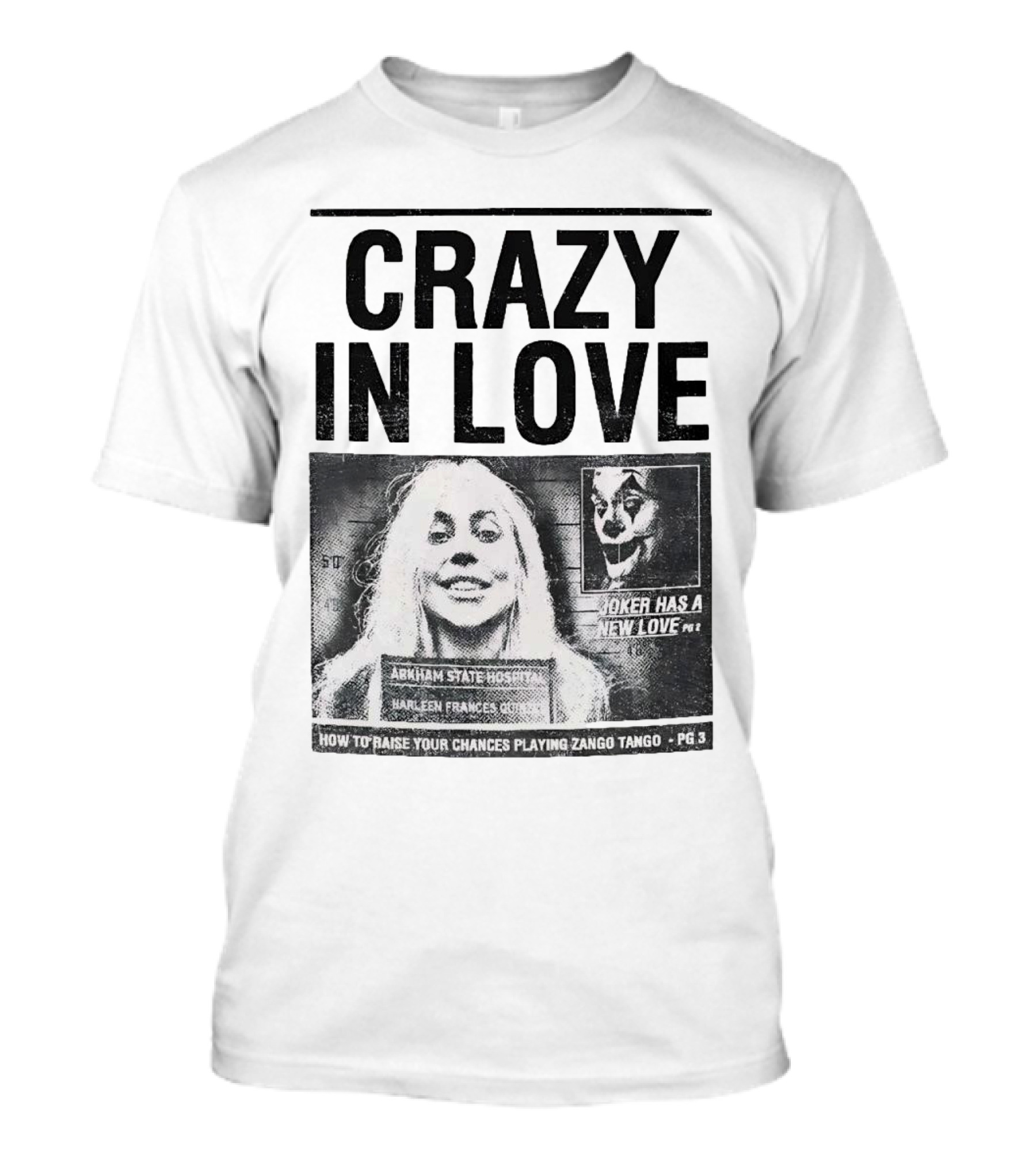 Crazy In Love Joker Has A New Love Arkham State Hospital T-Shirt