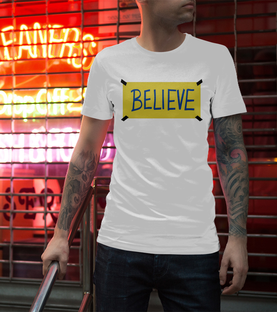 Ted Lasso Believe Sign Taped Yellow Background T-Shirt