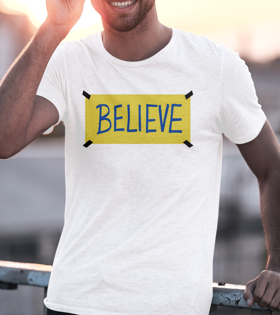 Ted Lasso Believe Sign Taped Yellow Background T-Shirt
