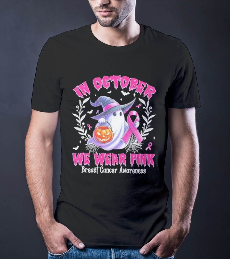 In October We Wear Pink Breast Cancer Awareness Ghost With Pumpkin And Witch Hat T-Shirt