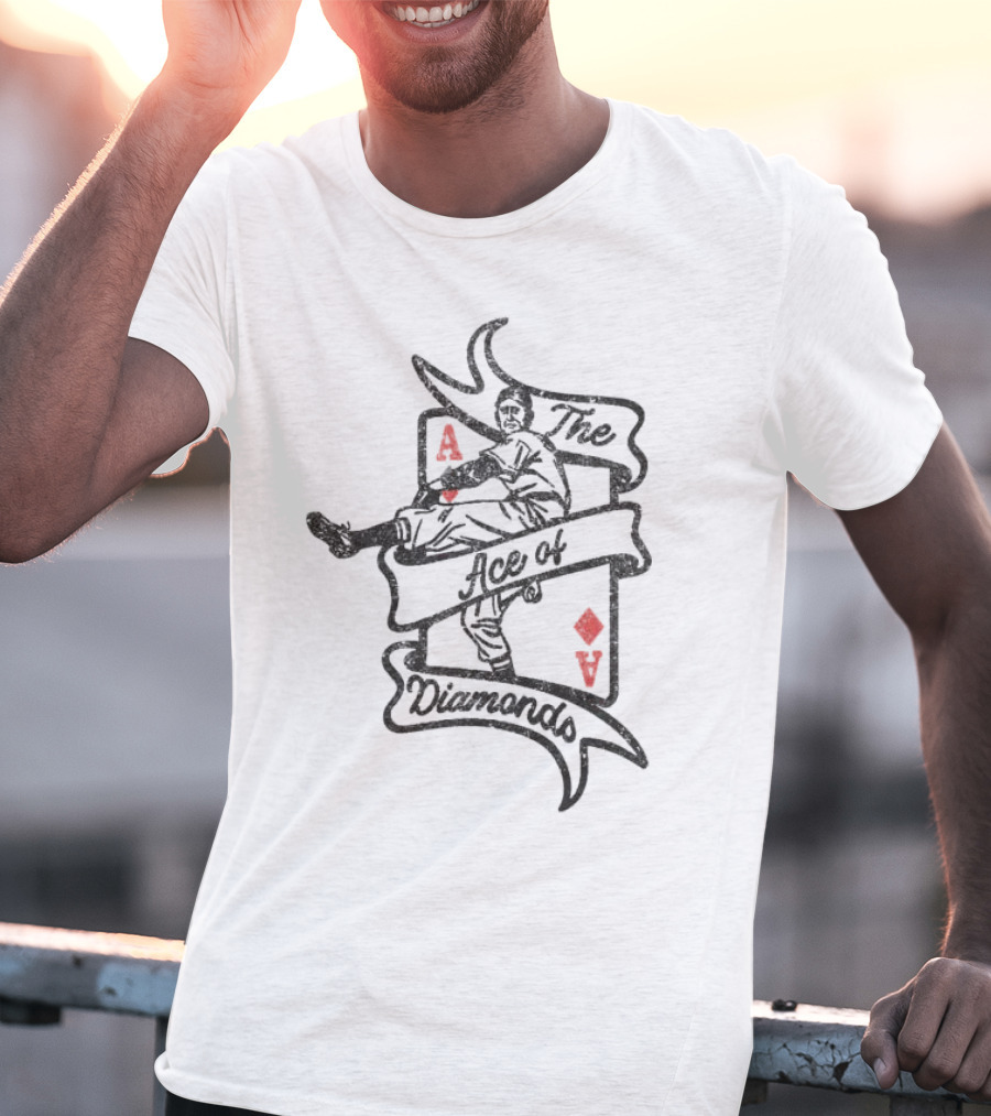 The Ace Of Diamonds A Tribute To Baseball Legends T-Shirt