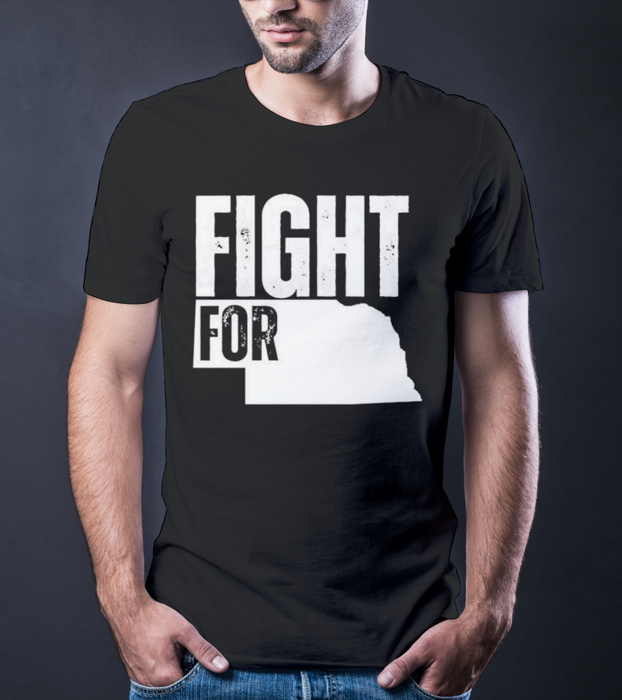 Fight For Nebraska State Passion And Pride T-Shirt
