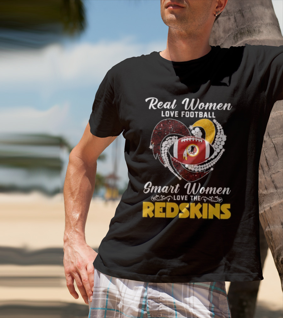 Real Women Love Football Smart Women Love The Redskins Diamond Heart T-Shirt